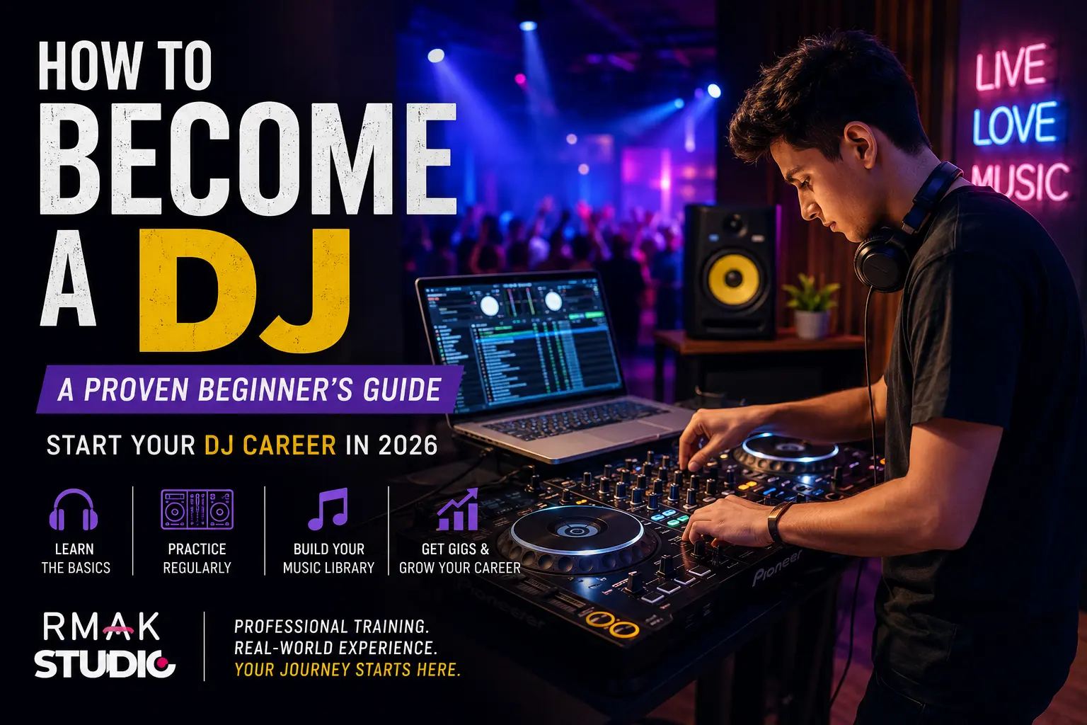 How to Become a DJ